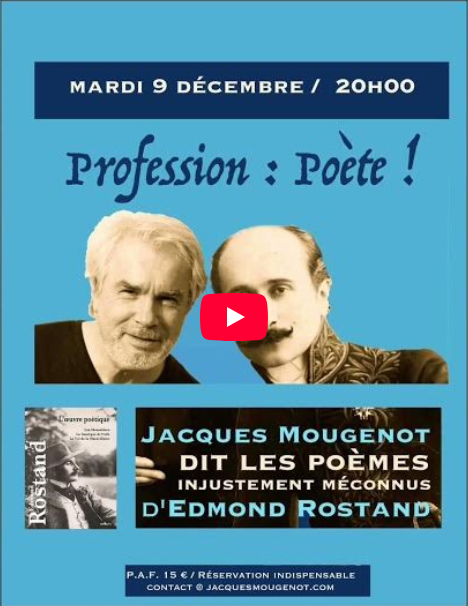 lecture de Rostand par Jacques Mougenot