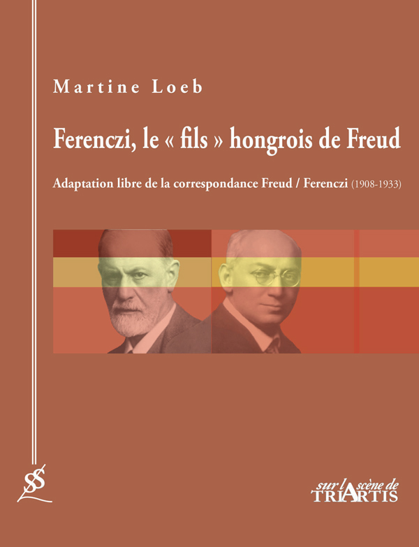 couverture du livre : Ferenczi, le fils hongrois de Freud