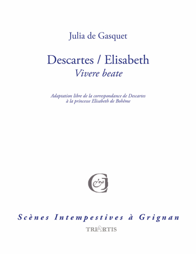 couverture du livre : Descartes / Elisabeth Vivere beate