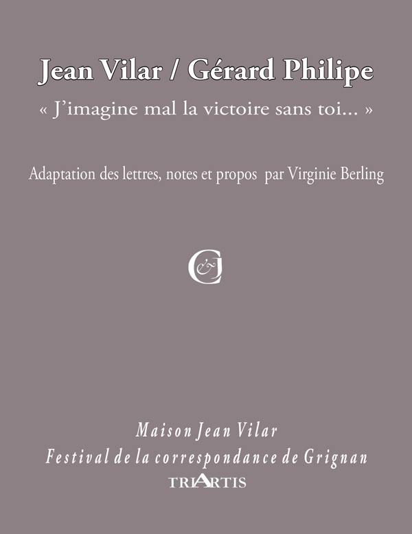 couverture du livre : Jean Vilar / Gérard Philipe