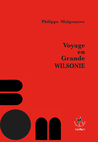 Voyage en Grande Wilsonie