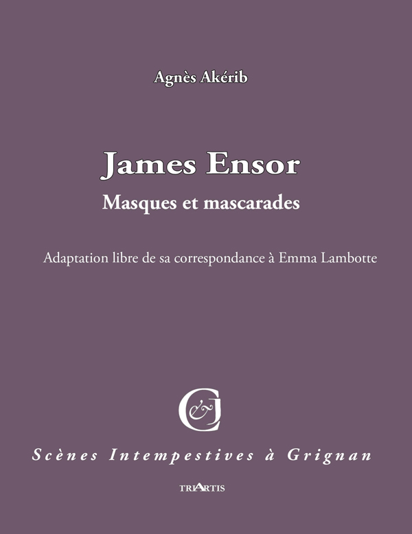 couverture du livre : James Ensor, masques et mascarades