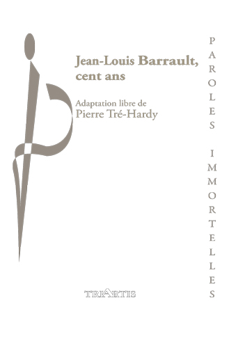 couverture du livre : Jean-Louis Barrault, 100 ans