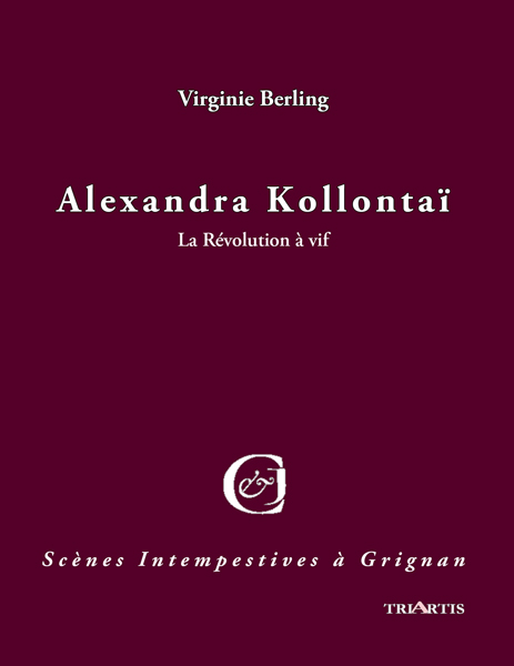 couverture du livre Alexandra Kollontaï, La Révolution à vif
