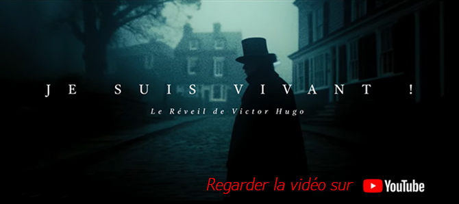 image JE SUIS VIVANT ! Le Réveil de Victor Hugo